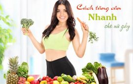 5 cách tăng cân nhanh – an toàn- hiệu quả cho nữ