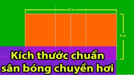 Những quy định về kích thước sân bóng chuyền hơi tiêu chuẩn